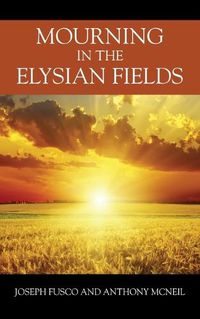 Cover image for Mourning in the Elysian Fields