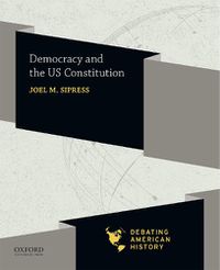 Cover image for Democracy and the Us Constitution