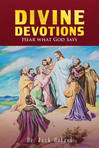 Cover image for Divine Devotions: Hear What God Says