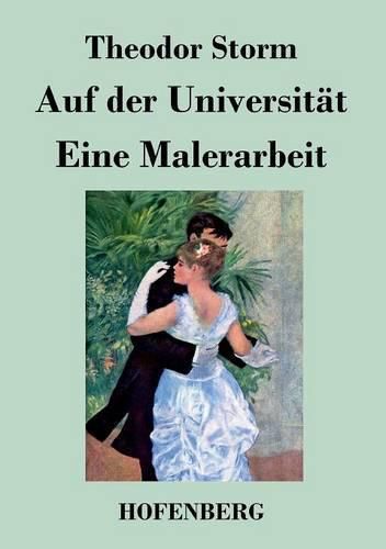 Auf der Universitat / Eine Malerarbeit