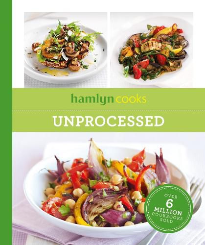 Cover image for Hamlyn Cooks: Unprocessed