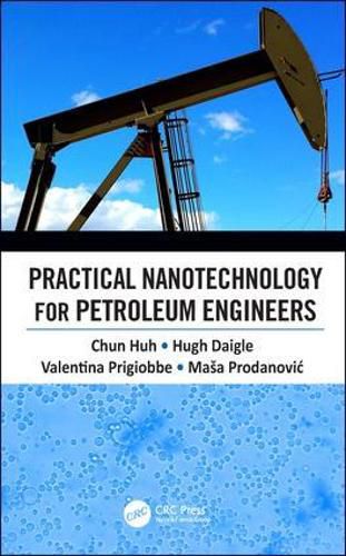 Cover image for Practical Nanotechnology for Petroleum Engineers