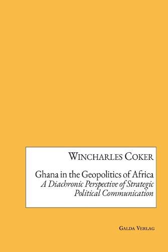 Cover image for Ghana in the Geopolitics of Africa