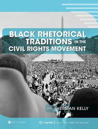 Cover image for Black Rhetorical Traditions in the Civil Rights Movement