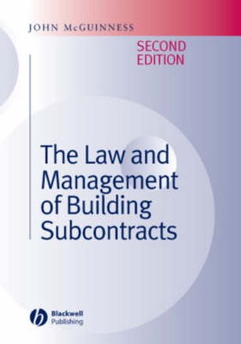 Cover image for The Law and Management of Building Subcontracts