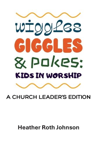 Cover image for Wiggles, Giggles, and Pokes