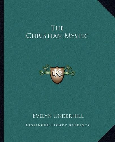 The Christian Mystic