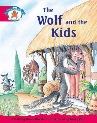 Cover image for Literacy Edition Storyworlds Stage 5, Once Upon A Time World, The Wolf and the Kids