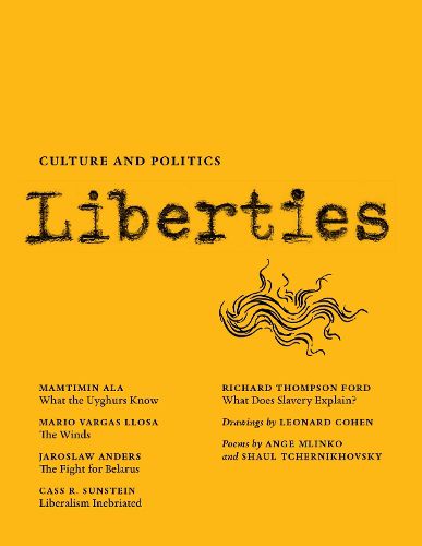 Liberties Journal of Culture and Politics: Volume II, Issue 1