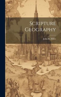 Cover image for Scripture Geography