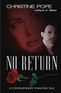Cover image for No Return: A Contemporary Phantom Tale
