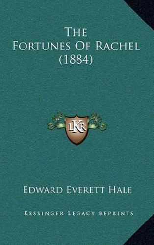 The Fortunes of Rachel (1884)