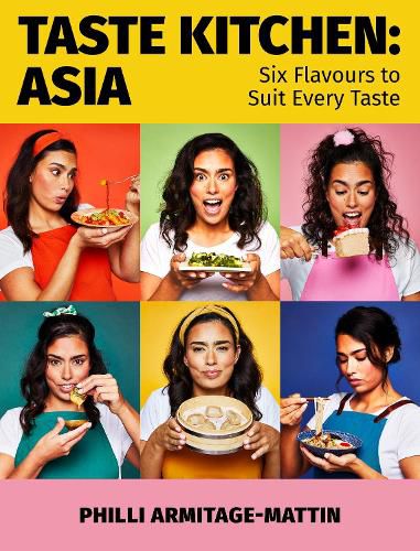 Cover image for Taste Kitchen: Asia: Six Flavours to Suit Every Taste