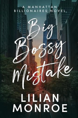 Cover image for Big Bossy Mistake