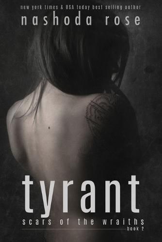 Cover image for Tyrant (Scars of the Wraiths, Book 2)