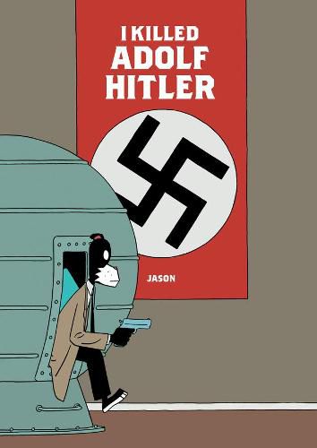 Cover image for I Killed Adolf Hitler