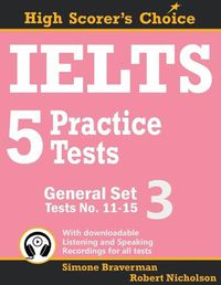 Cover image for IELTS 5 Practice Test General: Tests 11-15