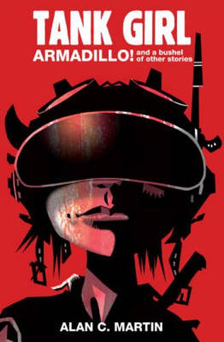 Cover image for Tank Girl - Armadillo and a Bushel of Other Stories