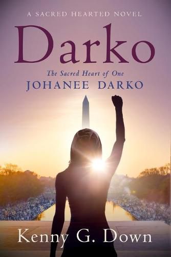Cover image for Darko: The Sacred Heart of One Johanee Darko