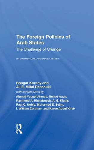 Cover image for The Foreign Policies of Arab States: The Challenge of Change