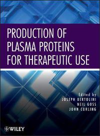 Cover image for Production of Plasma Proteins for Therapeutic Use