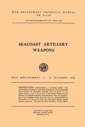 Seacoast Artillery Weapons