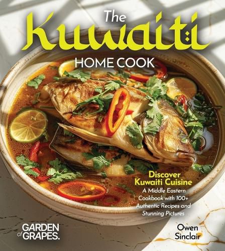 Cover image for The Kuwaiti Home Cook