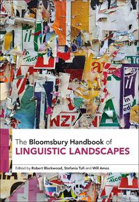Cover image for The Bloomsbury Handbook of Linguistic Landscapes