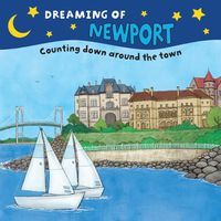 Cover image for Dreaming of Newport: Counting Down Around the Town