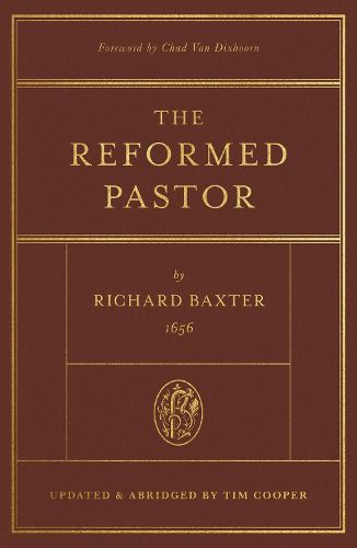 Cover image for The Reformed Pastor: Updated and Abridged