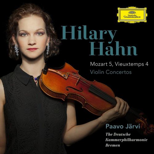 Mozart: Violin Concerto No. 5 and Vieuxtemps Violin Concerto No. 4