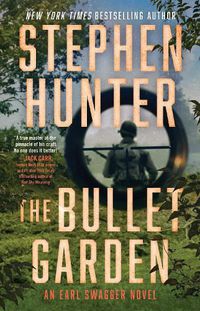 Cover image for The Bullet Garden