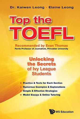 Cover image for Top The Toefl: Unlocking The Secrets Of Ivy League Students