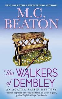 Cover image for The Walkers of Dembley: An Agatha Raisin Mystery