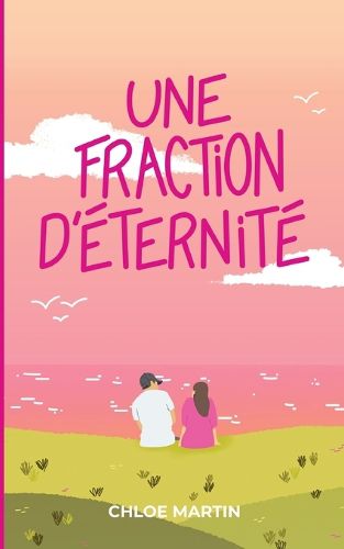 Cover image for Une fraction d'eternite