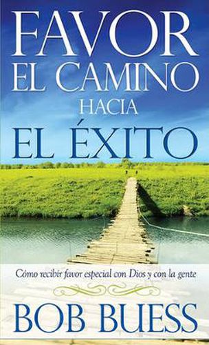 Cover image for Favor, El Camino Hacia El Exito