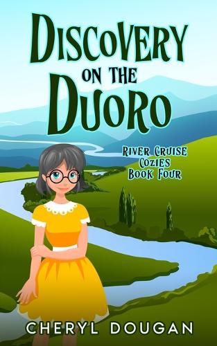 Cover image for Discovery on the Duoro: A River Cruising Cozy Mystery