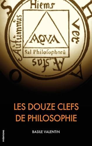 Cover image for Les Douze Clefs de Philosophie