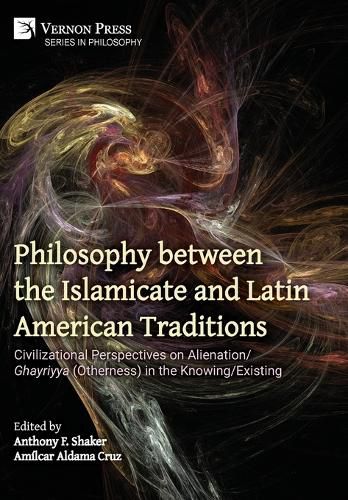 Cover image for Philosophy between the Islamicate and Latin American Traditions