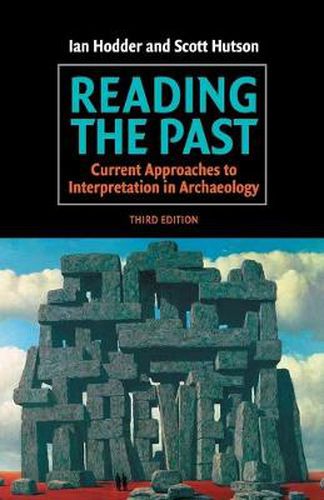 Cover image for Reading the Past: Current Approaches to Interpretation in Archaeology