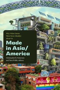 Cover image for Made in Asia/America