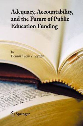 Cover image for Adequacy, Accountability, and the Future of Public Education Funding