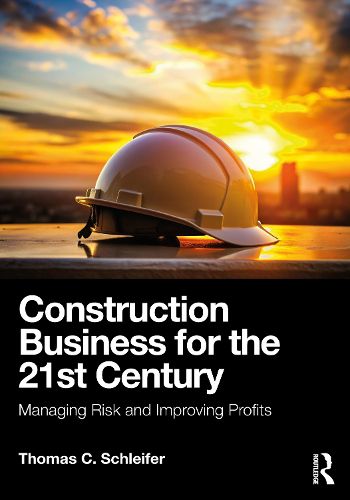 Cover image for Construction Business for the 21st Century