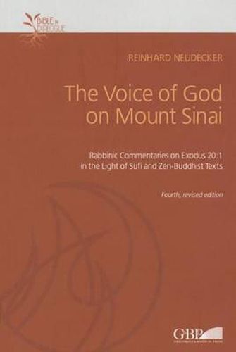 Cover image for Voice of God on Mount Sinai: Rabbinic Commentaries on Exodus 20:1 in the Light of Sufi and Zen-Buddhist Texts