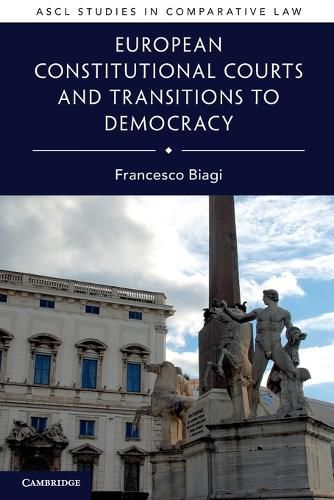 Cover image for European Constitutional Courts and Transitions to Democracy