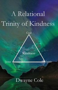 Cover image for A Relational Trinity of Kindness