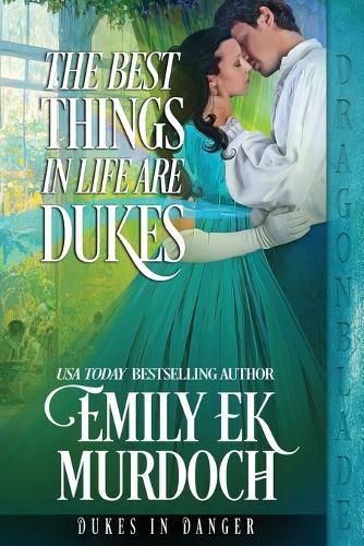 Cover image for The Best Things in Life are Dukes