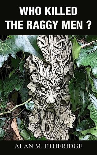 Cover image for Who Killed the Raggy Men?