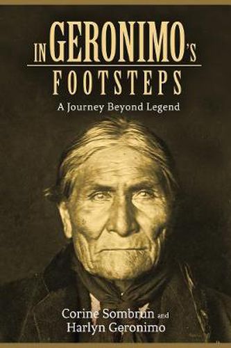 Cover image for In Geronimo's Footsteps: A Journey Beyond Legend