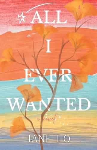 Cover image for All I Ever Wanted